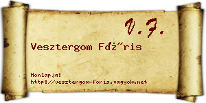 Vesztergom Fóris névjegykártya